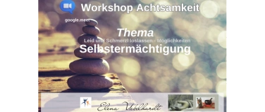 Event-Image for 'Heilung durch Selbstermächtigung - Achtsamkeit Workshop'