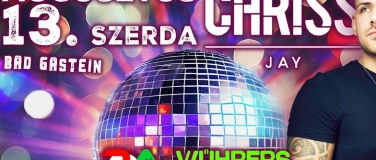 Event-Image for 'CHRISS JAY  Bad Gastein  WÜHRERS'