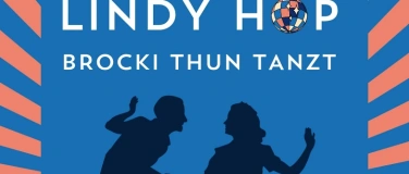 Event-Image for 'Brocki Thun tanzt - Lindy Hop'