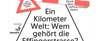 Event-Image for 'Ein Kilometer Welt: Wem geh&ouml;rt die Effingerstrasse'