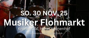 Event-Image for 'Musiker Flohmarkt Zürich  Offen für Alle'