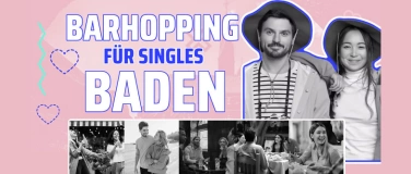 Event-Image for 'Barhopping für Singles - Baden'
