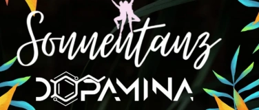 Event-Image for 'SONNENTANZ x DOPAMINA  Daydance'