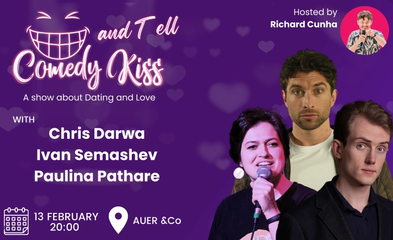 Comedy Kiss & Tell Auer & Co., Sihlquai 131, 8005 Z&uuml;rich Tickets