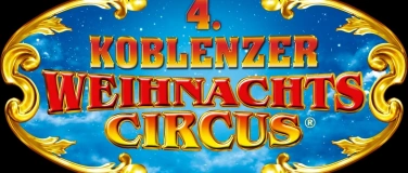Event-Image for '4. Koblenzer Weihnachtscircus'