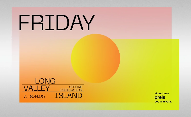 Long Valley Island Friday Ofenhalle Porzi Langenthal & Fabrikhallen Ruckstuhl, Bleienbachstrasse 22, 4900 Langenthal Billets
