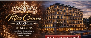 Event-Image for 'MISS CROWN ZURICH 2026 &ndash; Luxury Beauty Gala'