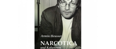 Event-Image for 'Armin Heusser - Narcotica und Kolumnen'