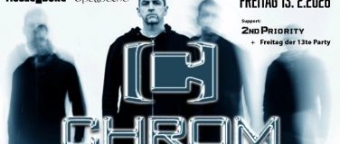 Event-Image for 'CHROM & 2nd Priority'