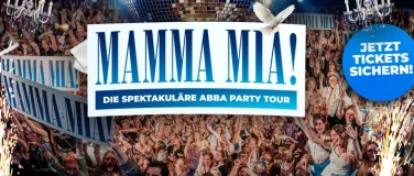 Event-Image for 'Z&Uuml;RICH - MAMMA MIA - ABBA TOUR PARTYMOTTO'