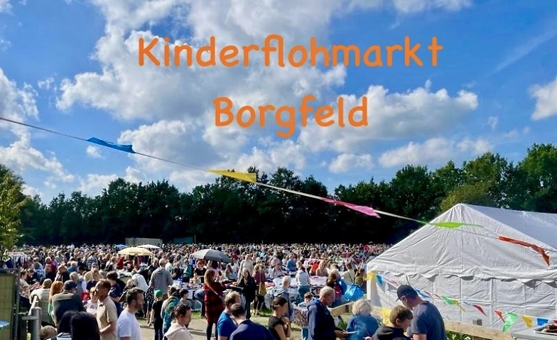 Kinderflohmarkt Borgfeld mit &uuml;ber 250 St&auml;nden Tickets