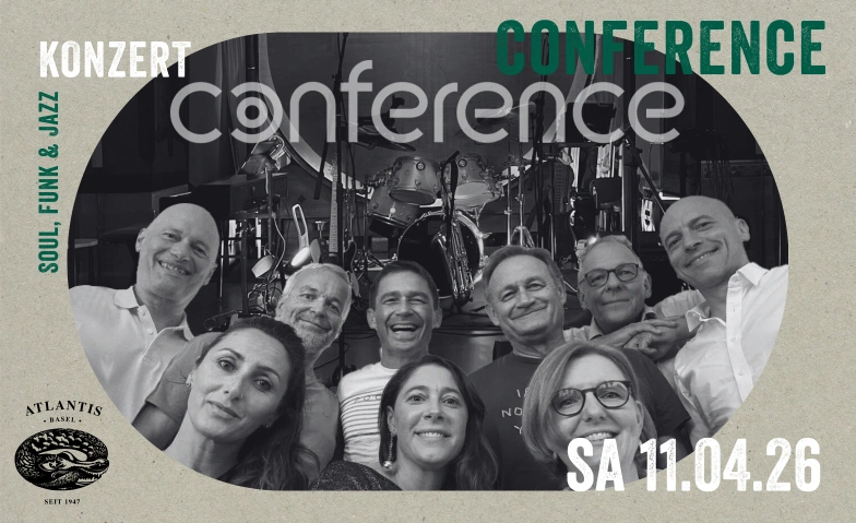 Conference Atlantis, Klosterberg 13, 4010 Basel Tickets