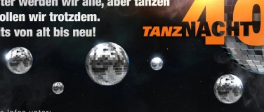 Event-Image for 'Tanznacht40 - Halle 7'