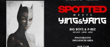 Event-Image for 'SPOTTED MEETS YING&YANG'