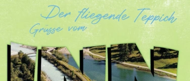 Event-Image for 'Der fliegende Teppich - Inn'