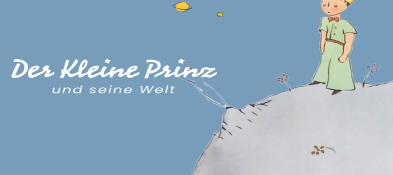 Öffentliche Museumsführung Museum Der Kleine Prinz und seine Welt Billets