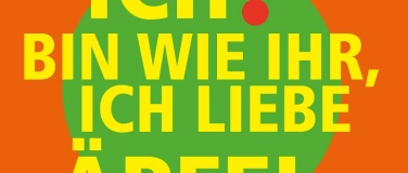 Event-Image for 'Ich bin wie ihr, ich liebe Äpfel'