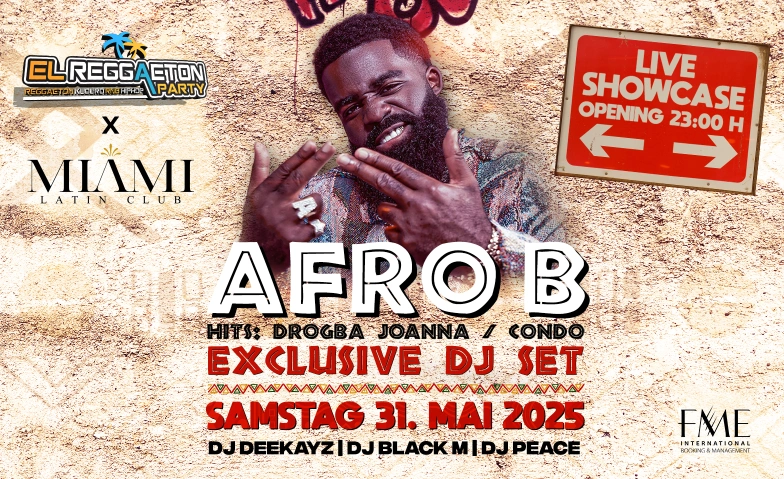 AFRO B  LIVE SHOWCASE Miami Club, Bohl 9, 9000 St. Gallen Tickets