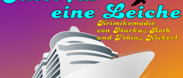 Event-Image for 'Ahoi f&uuml;r eine Leiche (Urauff&uuml;hrung)'