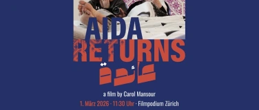 Event-Image for 'Aida Returns &ndash; Benefit Film Screening'