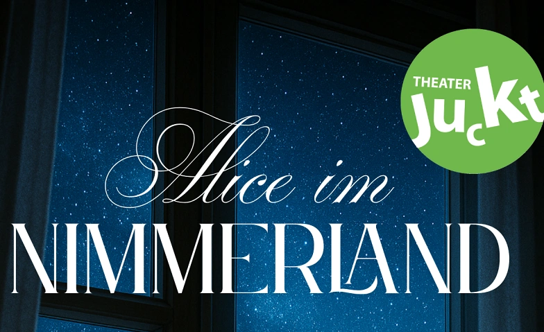 Alice im Nimmerland Tickets