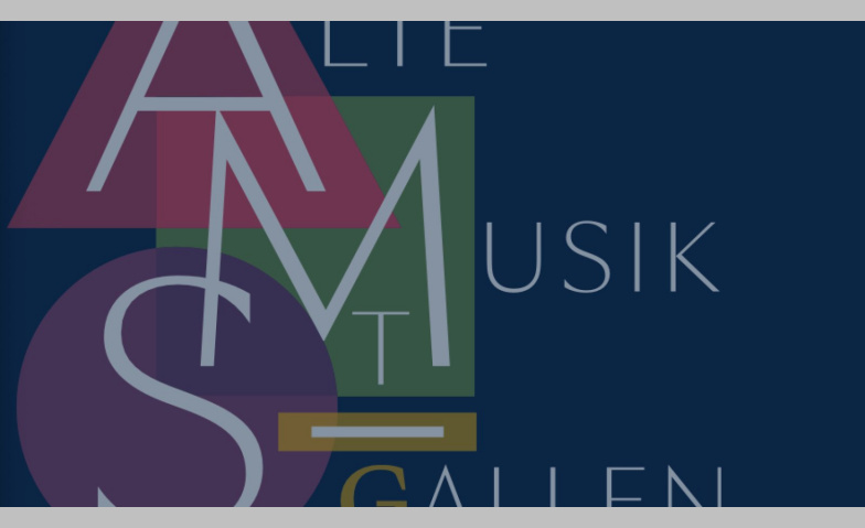 Event-Image for 'Alte Musik St. Gallen'