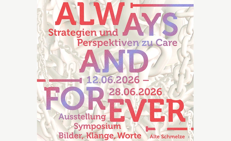 Event-Image for 'Always and forever - Strategien und Perspektiven zu Care'