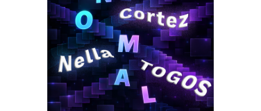 Event-Image for 'Anomalie, Cortez, Nella, Togos'
