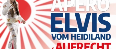 Event-Image for 'Apéro mit Elvis und Aufrecht'