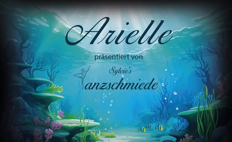 Arielle (2. Vorstellung) ${singleEventLocation} Tickets