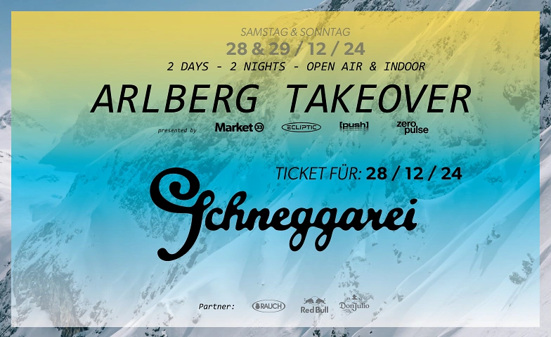 Event-Image for 'ARLBERG TAKEOVER - TICKET SCHNEGGAREI (TAG.1 28.12.24)'