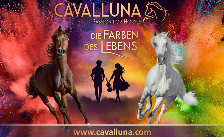 CAVALLUNA &ndash; Die Farben des Lebens Tickets