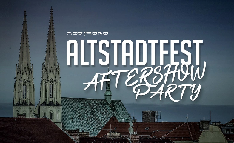 Altstadtfest Aftershow Nostromo Görlitz, Cottbuser Straße 21, 02826 Görlitz Tickets