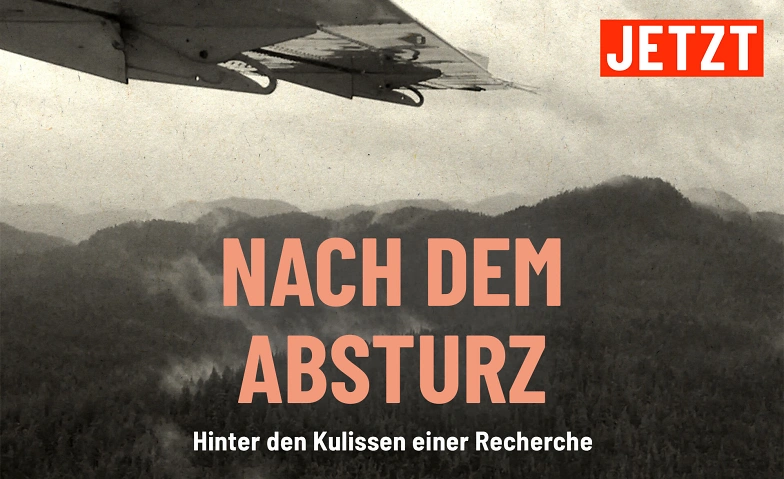Event-Image for 'Nach dem Absturz. Hinter den Kulissen einer Recherche'