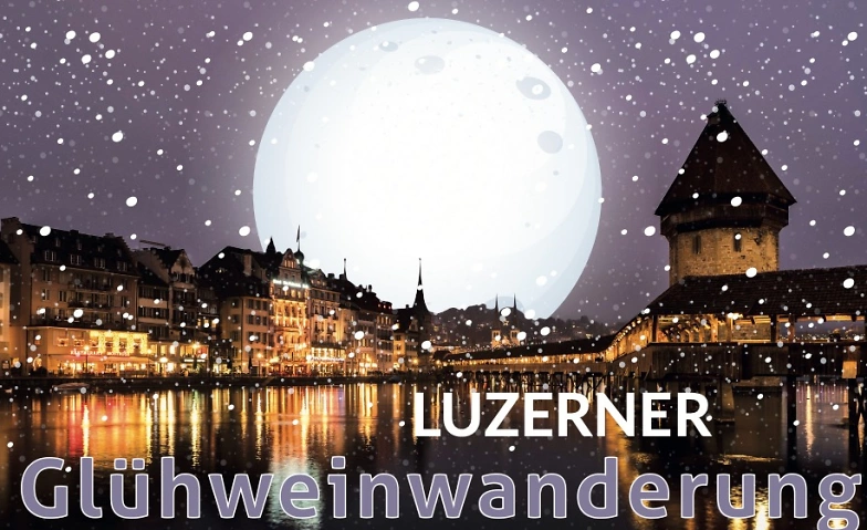 Gl&uuml;hweinwanderung Luzern Fr. 22.11.2024 ${singleEventLocation} Tickets