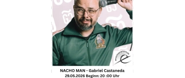 Event-Image for 'NACHO MAN - Gabriel Castaneda'