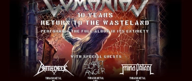 Event-Image for 'Comaniac - 10 years 'Return to the Wasteland''