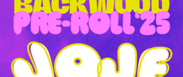 Event-Image for 'Backwood Pre Roll '25 w/ Joje'