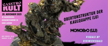Event-Image for 'Gasstrokult – Auftaktabend in der GasseChuchi & K+A Luzern'