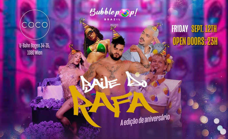 BUBBLEPOP! BRAZIL – BAILE DO RAFA - ED DE ANIVERSÁRIO °COCO°, Untergrundbahn Bogen 34-35, 1080 Wien Tickets