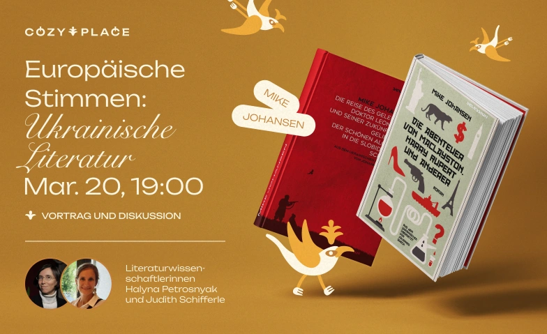 Europ&auml;ische Stimmen: Ukrainische Literatur Cozy Place, Leonhardsgraben 52, 4051 Basel Billets