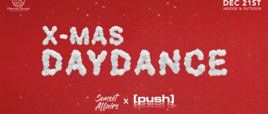 Event-Image for '[push] x Sunset Affairs X-MAS DAYDANCE @ HEAVEN SEVEN'