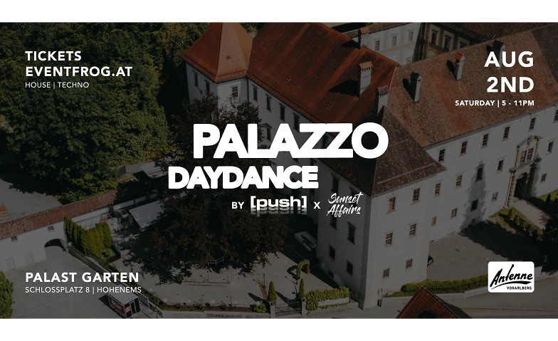 Event-Image for '[push] x Sunset Affairs Palazzo DAYDANCE @ PALAST Hohenems'