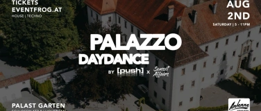 Event-Image for '[push] x Sunset Affairs Palazzo DAYDANCE @ PALAST Hohenems'