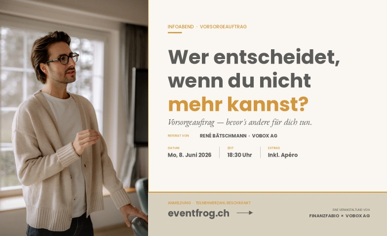 Vorsorgeauftrag: Wer entscheidet, wenn du nicht mehr kannst? Stapferhaus Lenzburg, Bahnhofstrasse 49, 5600 Lenzburg Tickets