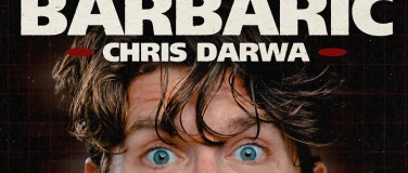 Event-Image for 'BARBARIC - English Stand Up Comedy with Chris Darwa in Basel'