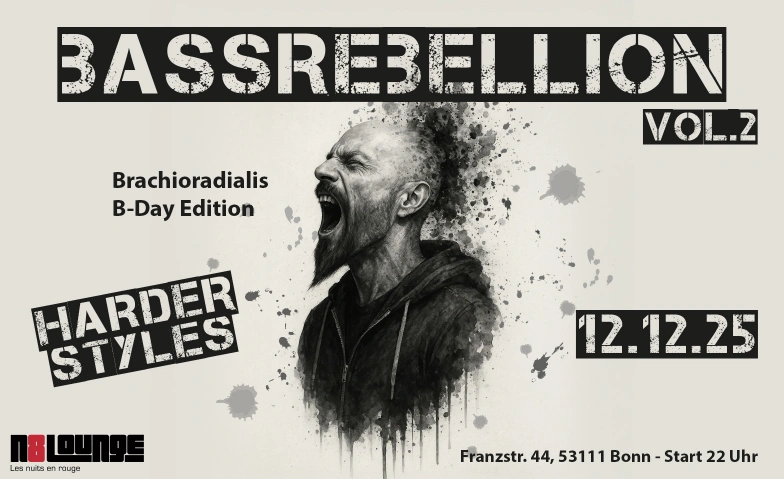 BASSREBELLION VOL.2 in der N8Lounge 12.12.25 N8Lounge, Franzstraße 44, 53111 , 53111 Bonn Tickets