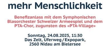 Event-Image for 'DAS ZELT: Benefizanlass zugunsten des «PTA-Village»'