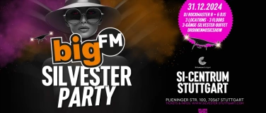 Event-Image for 'bigFM Silvesterparty im SI Centrum Stuttgart'