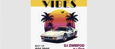 Event-Image for 'MIAMI VIBES @ La Gaviota, Bachenbülach'